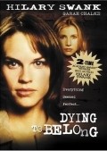Dying to Belong film from William A. Graham filmography.