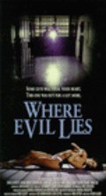 Where Evil Lies film from Kevin Alber filmography.