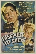 Passport to Suez - movie with Lloyd Bridges.