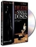 Death in Small Doses film from Sondra Locke filmography.