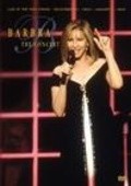 Barbra: The Concert - movie with Barbra Streisand.