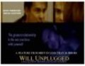 Will Unplugged - movie with Robert Pike Daniel.