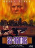 Sci-fighters film from Peter Svatek filmography.