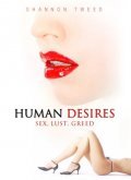 Human Desires - movie with Victor Campos.