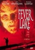 Fever Lake film from Ralph E. Portillo filmography.