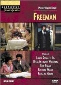 Freeman - movie with Louis Gossett Jr..