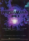 WrestleMania XI film from Kevin Dunn filmography.