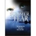 Summer of Fear film from Mike Robe filmography.