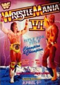 WrestleMania VI - movie with Hulk Hogan.