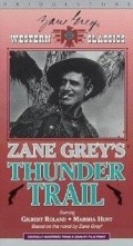 Thunder Trail - movie with Gene Reynolds.