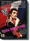 Alice Cooper a Paris - movie with Eric Scott.