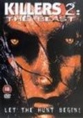 Killers 2: The Beast is the best movie in Gregory Lee Kenyon filmography.