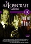 Film Out of Mind: The Stories of H.P. Lovecraft.