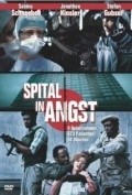 Spital in Angst - movie with Max Rudlinger.