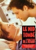 Le nid tombe de l'oiseau - movie with Catherine Alcover.