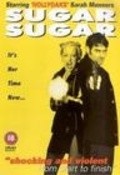 Sugar, Sugar is the best movie in Justine Glenton filmography.