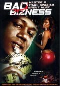 Bad Bizness is the best movie in Traci Bingham filmography.