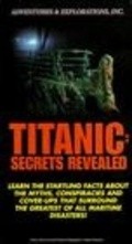 Titanic: Secrets Revealed is the best movie in D.E. Bristow filmography.