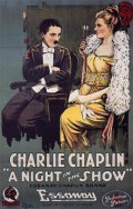 A Night in the Show film from Charles Chaplin filmography.