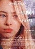 La maison du canal is the best movie in Camie Boel filmography.