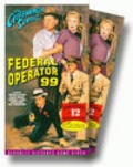 Federal Operator 99 - movie with George J. Lewis.