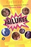 The Failures film from Tim Hunter filmography.