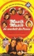 Musik, Musik - da wackelt die Penne - movie with Ilja Richter.