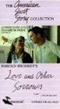 Love and Other Sorrows - movie with Spencer Garrett.