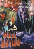 Hell Asylum film from Danny Draven filmography.