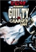 ECW Guilty as Charged 2001 is the best movie in Djonatan Rahner filmography.
