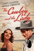 The Cowboy and the Lady film from Genri Kondmen Potter filmography.