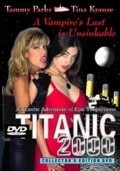 Titanic 2000 film from Djon Fedel filmography.