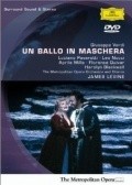 Un ballo in maschera - movie with Luciano Pavarotti.