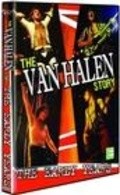 The Van Halen Story: The Early Years - movie with Michael Anthony.