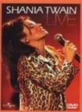 Shania Twain: Live film from Lawrence Jordan filmography.