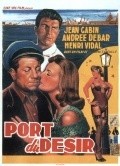 Le port du desir film from Edmond T. Greville filmography.