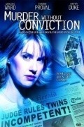 Murder Without Conviction film from Kevin Connor filmography.