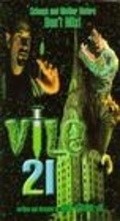 Vile 21 film from Mike Strain Jr. filmography.