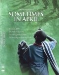 Sometimes in April film from Raoul Peck filmography.