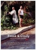 Film Frank and Cindy.