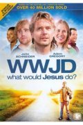 What Would Jesus Do? - movie with John Schneider.