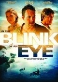 In the Blink of an Eye film from Michael Sinclair filmography.