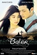 Baler is the best movie in Anne Curtis filmography.