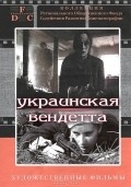 Ukrainskaya vendetta - movie with Aleksandr Movchan.
