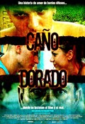 Cano dorado - movie with Lautaro Delgado.