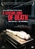 A Certain Kind of Death film from Grouver Babkok filmography.