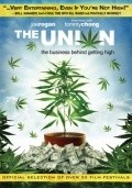 The Union: The Business Behind Getting High is the best movie in John Conroy filmography.