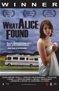 What Alice Found film from A. Dean Bell filmography.