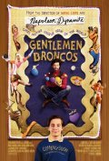 Gentlemen Broncos film from Jared Hess filmography.