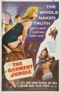 The Garment Jungle - movie with Lee J. Cobb.